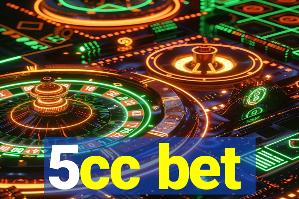 5cc bet